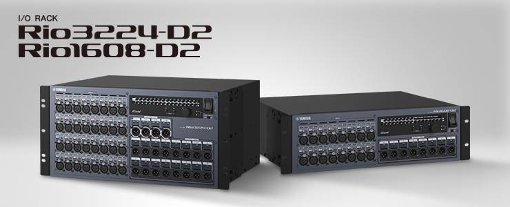 全新 Rio3224-D2 和 Rio1608-D2 Dante I/O 接口箱全面升级音质、可靠性以及可视化体验