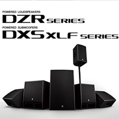 新一代bc贷扩声音箱发布：全新 DZR/DXS-XLF（有源）、CZR/CXS-XLF（无源）音箱与超低音音箱